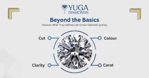 Factors Beyond the 4Cs of Lab-Grown Diamond Quality